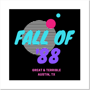 FALL OF '88 (Dark) Posters and Art